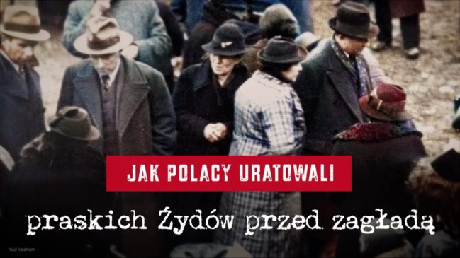 Jak Polacy uratowali praskich Żydów przed zagładą?