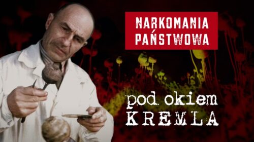 Narkomania państwowa pod okiem Kremla