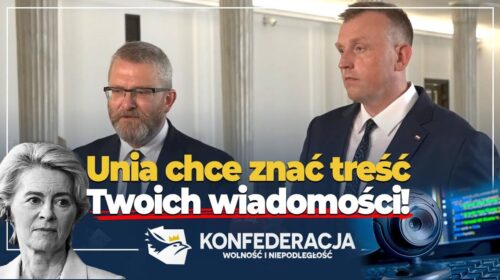 Unia chce znać treść Twoich wiadomości!