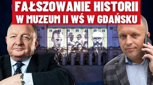 Kto i dlaczego fałszuje historię w gdańskim muzeum?