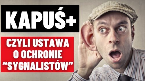 Ustawa o ochronie “sygnalistów”…