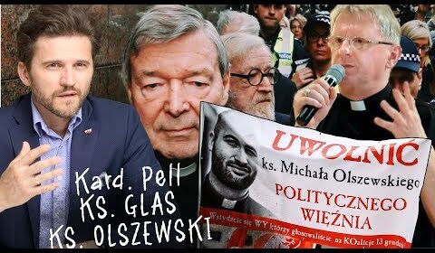 Złamany nos kardynała, niejasne oskarżenia ks. Glasa i areszt ks. Michała…