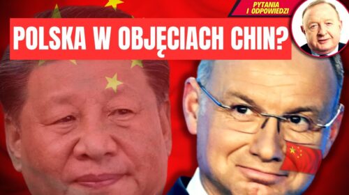 Chiny chcą przeciągnąć Polskę na swoją stronę