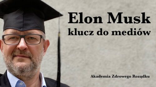 Elon Musk i klucz do mediów