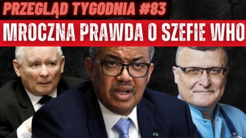 PIS bankrutuje, Grzesiowski straszy, a prawda o szefie WHO wychodzi na jaw!