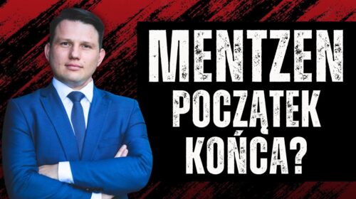 Mentzen. Początek końca?