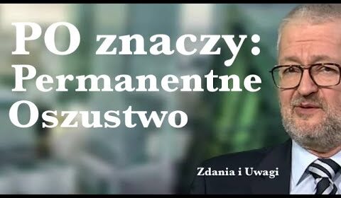 PO znaczy: Permanentne Oszustwo