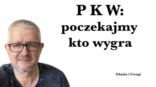 Poczekajmy Kto Wygra (PKW)