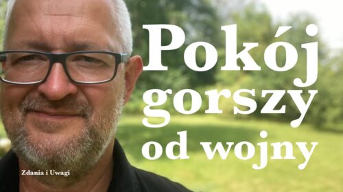 Pokój gorszy od wojny