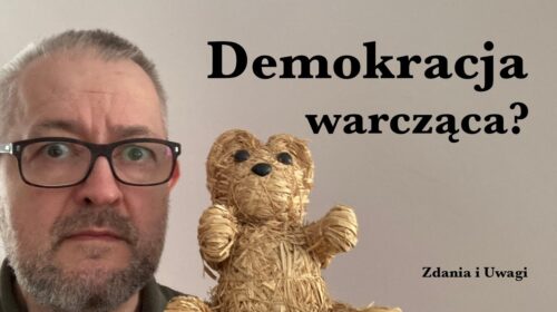 Demokracja Warcząca?