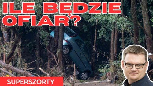 Ile NAPRAWDĘ będzie ofiar powodzi? Czy kiedyś się tego dowiemy?