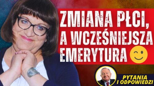 Zmiana płci, a wcześniejsza emerytura :)