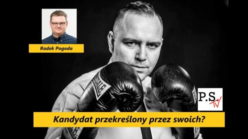 Kandydat przekreślony przez swoich?