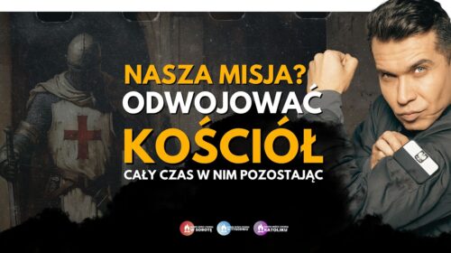 Odwojować Kościół!