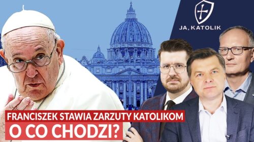 Franciszek stawia zarzuty i żądania katolikom