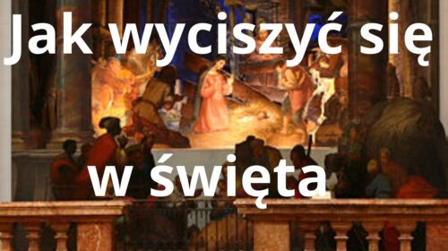 Jak wyciszyć się na święta Bożego Narodzenia