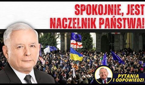 Jarosław Kaczyński, podobnie jak brat, powinien zaprowadzić porządek w Gruzji?