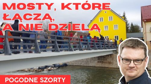 Mosty, które łączą, a nie dzielą