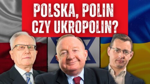 Polska, polin czy ukropolin?