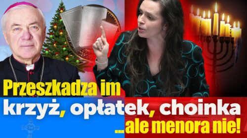 Przeszkadza im krzyż, opłatek, a nawet choinka, ale chanuka już nie