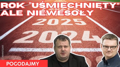 2024 – rok niewesoły, choć „uśmiechnięty”