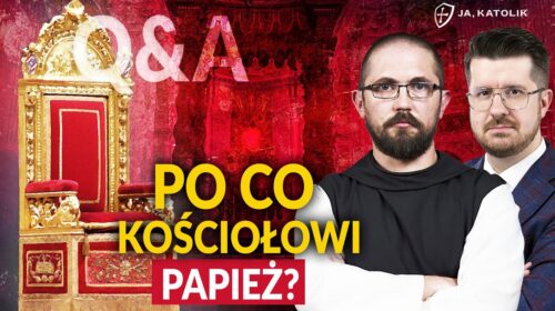 Po co kościołowi papież?