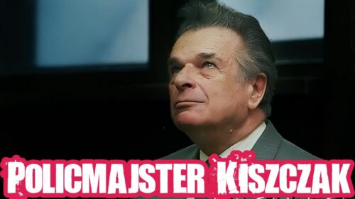 Policmajster Kiszczak